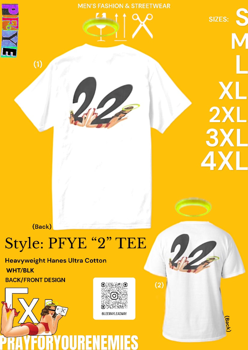 PFYE “2” Tee